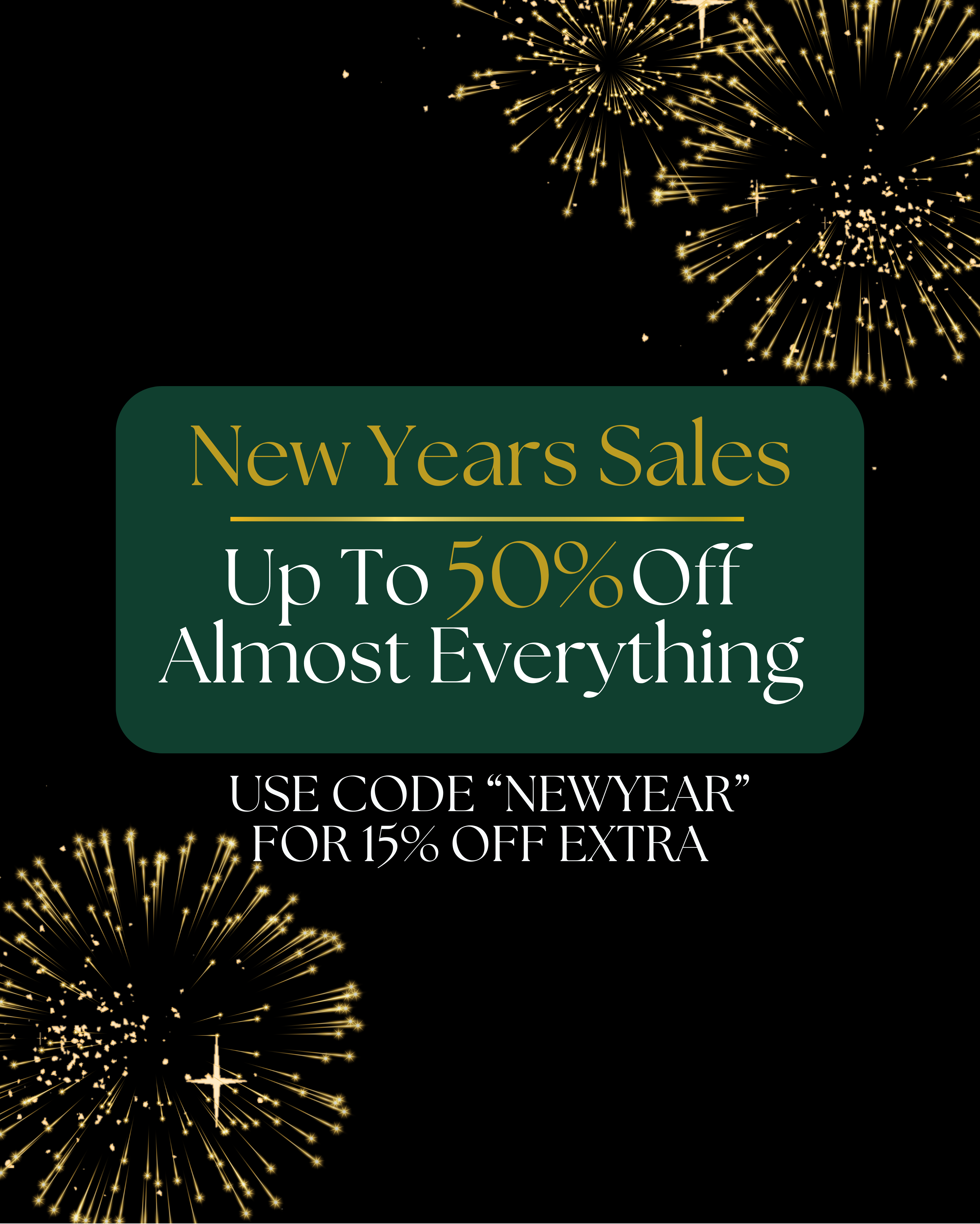Promotional text for New Year's sales with fireworks on a black background
